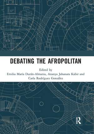 Debating the Afropolitan de Emilia María Durán-Almarza