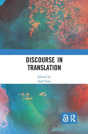 Discourse in Translation de Said Faiq