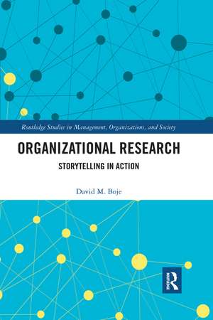 Organizational Research: Storytelling in Action de David M. Boje