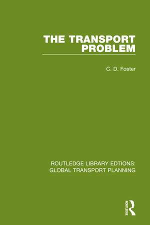 The Transport Problem de C. D. Foster