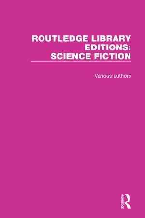 Routledge Library Editions: Science Fiction de Various