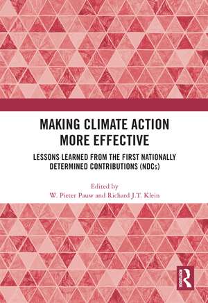 Making Climate Action More Effective: Lessons Learned from the First Nationally Determined Contributions (NDCs) de W. Pieter Pauw