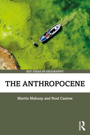 The Anthropocene de Martin Mahony