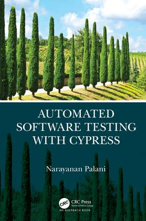 Automated Software Testing with Cypress de Narayanan Palani