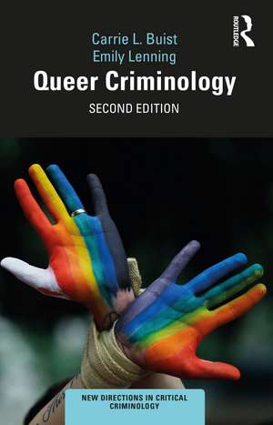 Queer Criminology de Carrie L. Buist