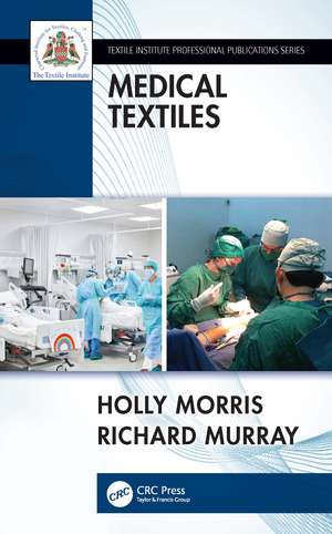 Medical Textiles de Holly Morris