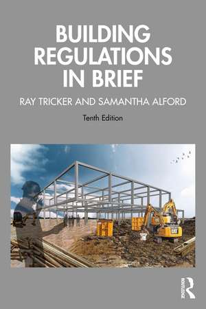 Building Regulations in Brief de Ray Tricker