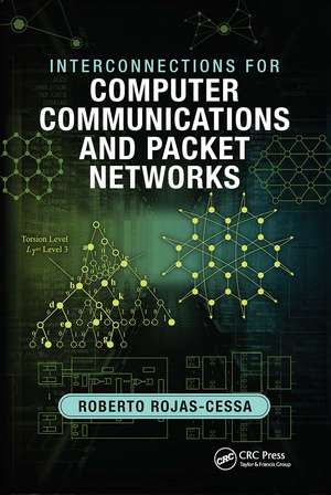 Interconnections for Computer Communications and Packet Networks de Roberto Rojas-Cessa