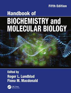 Handbook of Biochemistry and Molecular Biology de Roger L. Lundblad