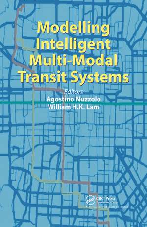 Modelling Intelligent Multi-Modal Transit Systems de Agostino Nuzzolo