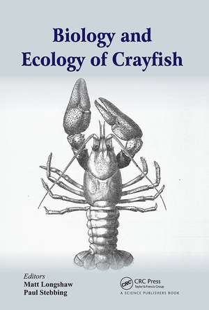 Biology and Ecology of Crayfish de Matt Longshaw