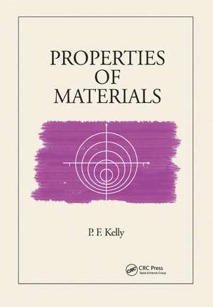 Properties of Materials de P.F. Kelly