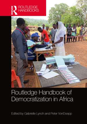 Routledge Handbook of Democratization in Africa de Gabrielle Lynch