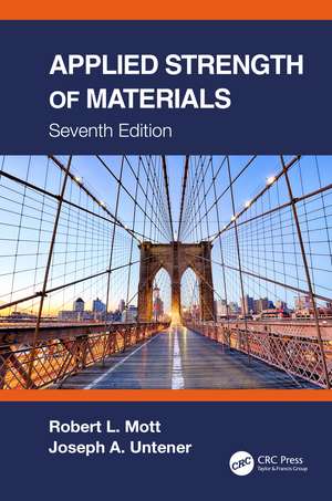 Applied Strength of Materials de Robert L. Mott