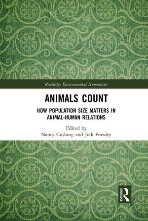 Animals Count: How Population Size Matters in Animal-Human Relations de Nancy Cushing