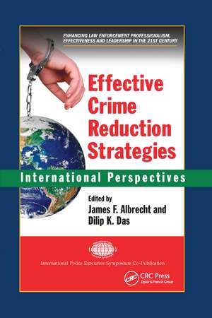 Effective Crime Reduction Strategies: International Perspectives de James F. Albrecht