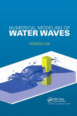 Numerical Modeling of Water Waves de Pengzhi Lin