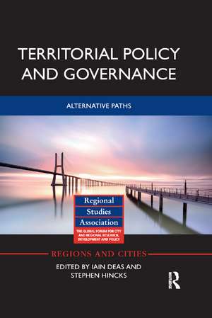 Territorial Policy and Governance: Alternative Paths de Iain Deas