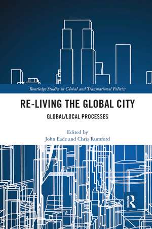 Re-Living the Global City: Global/Local Processes de John Eade