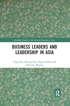 Business Leaders and Leadership in Asia de Ying Zhu