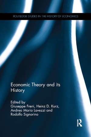 Economic Theory and its History de Giuseppe Freni