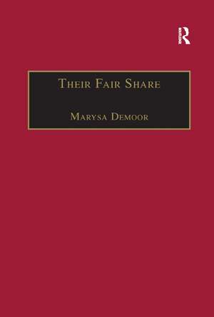 Their Fair Share: Women, Power and Criticism in the Athenaeum, from Millicent Garrett Fawcett to Katherine Mansfield, 1870�1920 de Marysa Demoor