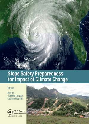 Slope Safety Preparedness for Impact of Climate Change de Ken Ho