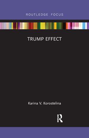 Trump Effect de Karina V. Korostelina