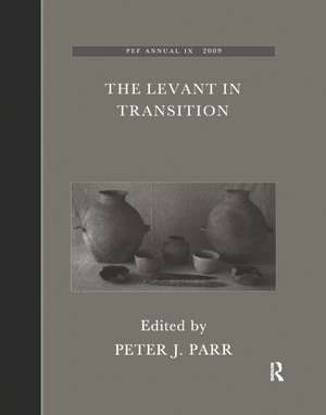 The Levant in Transition: No. 4 de P.J. Parr