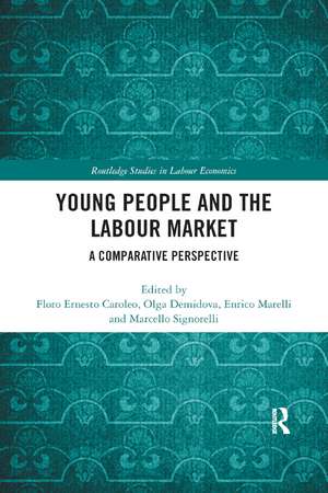 Young People and the Labour Market: A Comparative Perspective de Floro Caroleo