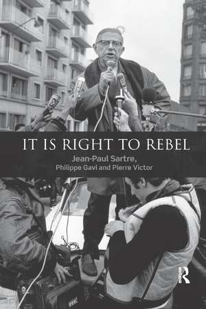 It is Right to Rebel de Jean-Paul Sartre