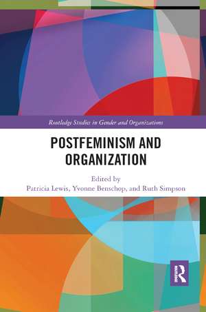 Postfeminism and Organization de Patricia Lewis