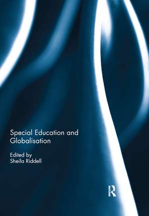 Special Education and Globalisation de Sheila Riddell