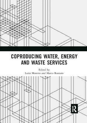 Coproducing Water, Energy and Waste Services de Luisa Moretto