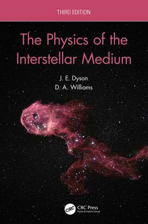 The Physics of the Interstellar Medium de J.E. Dyson