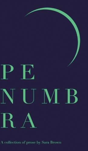 Penumbra de Sara Brown