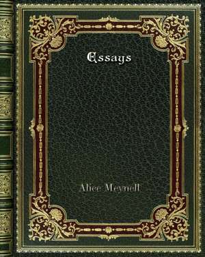 Essays de Alice Meynell
