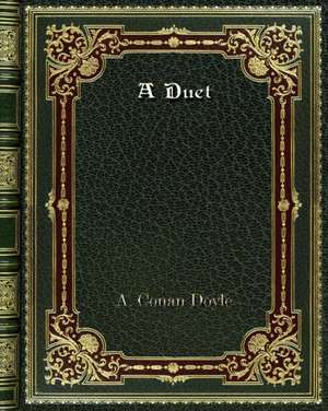 A Duet de A. Conan Doyle