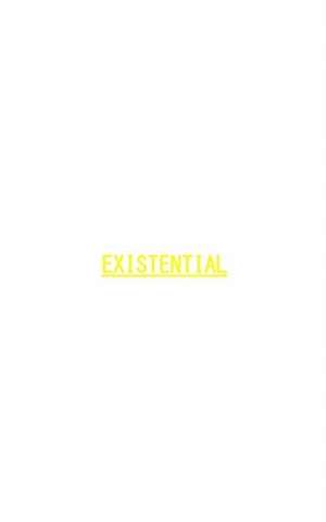 Existential de Ryan Monte