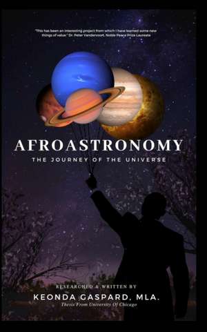 AfroAstronomy de Keonda Gaspard