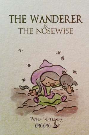 Hertzberg, P: Wanderer and the Nosewise