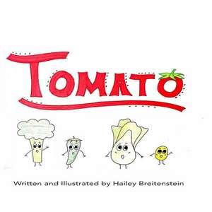 Tomato de Hailey Breitenstein