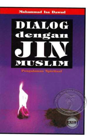 Dialog Dengan Jin Muslim Hardcover Edition de Muhammad Isa Dawud