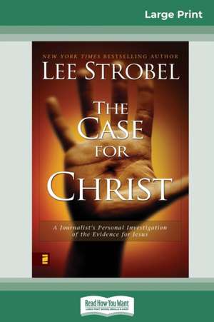 Case for Christ de Lee Strobel