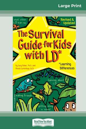 The Survival Guide for Kids with LD* de Gary Fisher