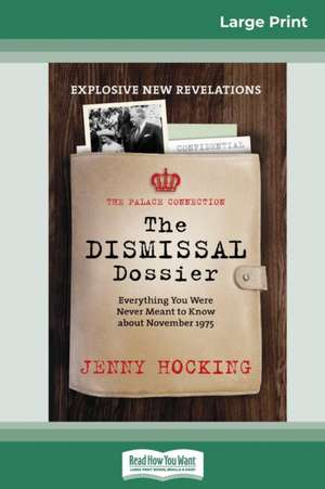 Dismissal Dossier updated de Jenny Hocking