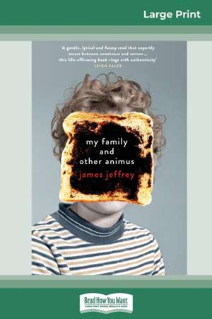 My family and other animus (16pt Large Print Edition) de James Jeffrey