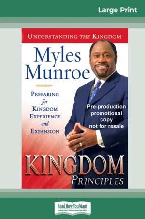 Kingdom Principles de Myles Munroe