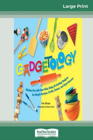 Gadgetology (16pt Large Print Edition) de Pam Abrams