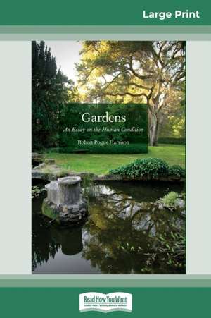 Gardens de Robert Pogue Harrison